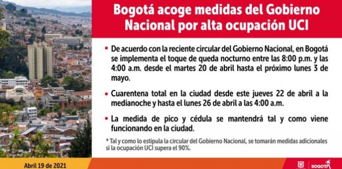 Bogotá tendrá nueva cuarentena general del jueves 22 de abril al lunes 26 de abril