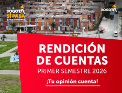 Rendición de Cuentas del Primer Semestre de 2026 en Bosa